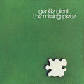 the album cover for Gentle Giant - Missing Piece