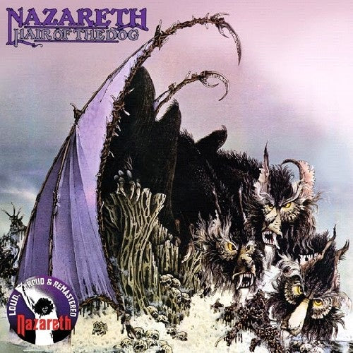 the album cover for Nazareth - Hair Of The Dog [Import]