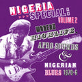 the album cover for Nigeria Special - Nigeria Special, Vol. 2: Modern Highlife, Afro-Sounds and NigerianBlues 1970-6