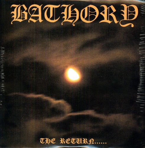 the album cover for Bathory - Return of the Darkness & Evil