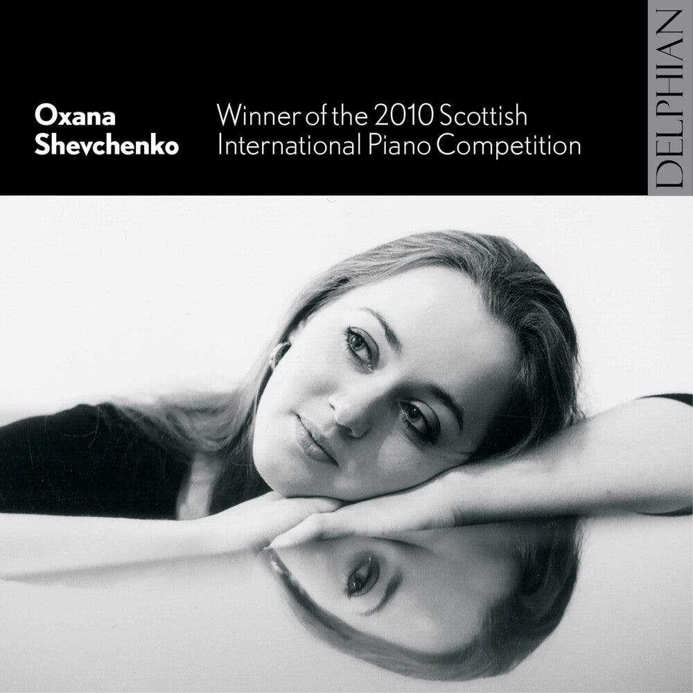 the album cover for Oxana Shevchenko - Winner of the 2010 Scottish International Piano