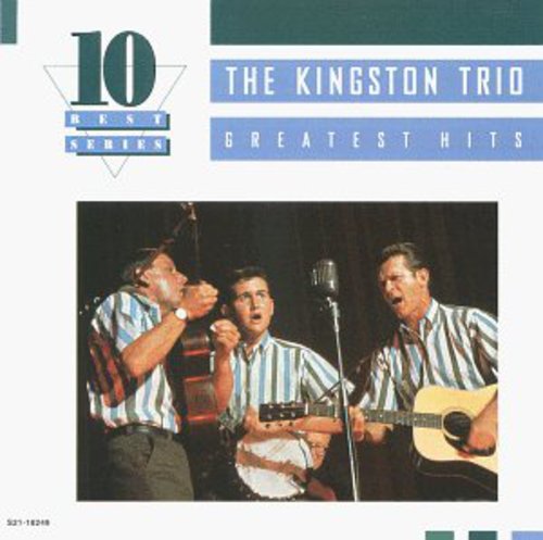 the album cover for Kingston Trio - Greatest Hits