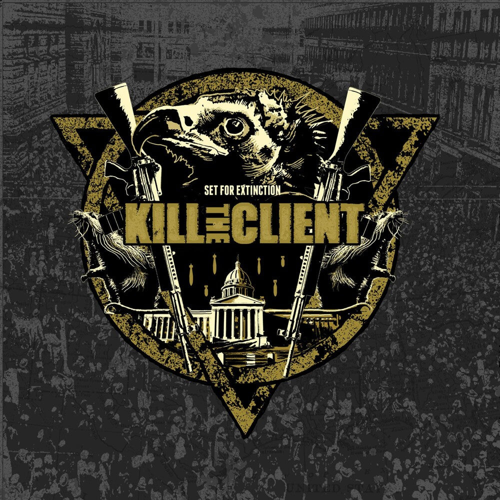 the album cover for Kill The Client - Set for Extinction