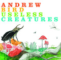 the album cover for Andrew Bird - Useless