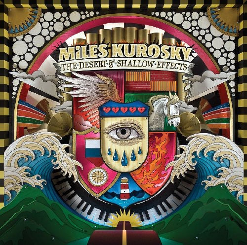 the album cover for Miles Kurosky - The Desert Of Shallow Effects