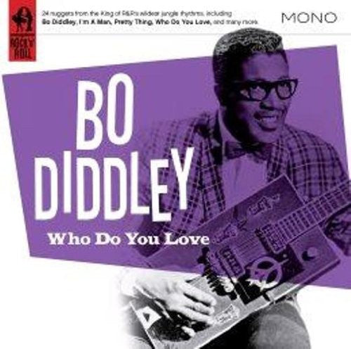 the album cover for Bo Diddley - Who Do You Love