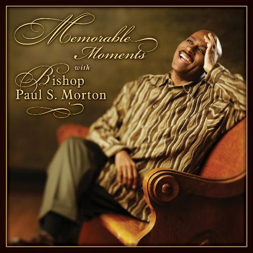 the album cover for Bishop Morton Paul S - Memorable Moments