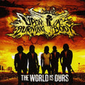 the album cover for Upon A Burning Body - The World Is Ours