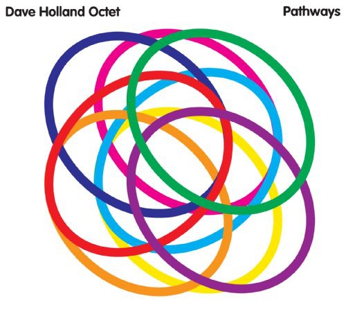 the album cover for Dave Holland Octet - Pathways