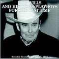 the album cover for Bob Wills & His Texas Playboys - For the Last Time