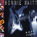 the album cover for Bonnie Raitt - Road Tested