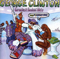 the album cover for George Clinton - Greatest Funkin Hits