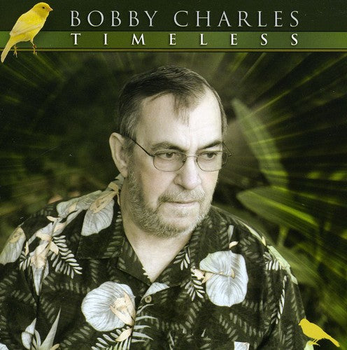 the album cover for Bobby Charles - Timeless