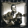 the album cover for Hank Thompson & His Brazos Valley Boys - Vintage Collections Series