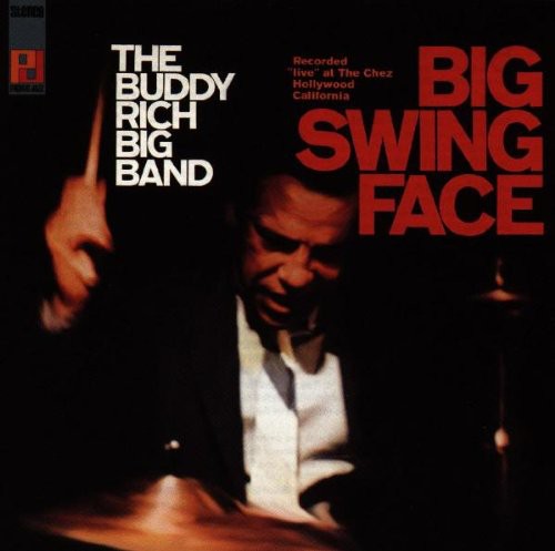 the album cover for Buddy Rich - Big Swing Face