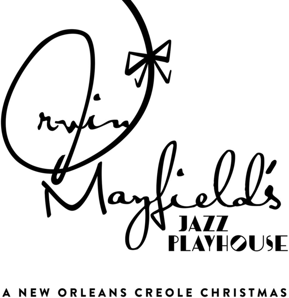 the album cover for Irvin Mayfield & New Orleans Jazz Playhouse Review - New Orleans Creole Christmas