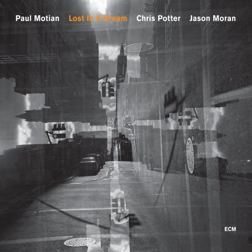 the album cover for Motian/Moran/Potter - Lost In A Dream