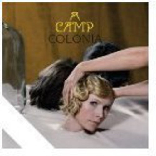 the album cover for A Camp - Colonia