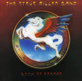 the album cover for Steve Miller Band - Book of Dreams