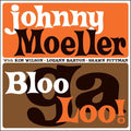 the album cover for Johnny Moeller - Bloogaloo