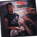 the album cover for George Thorogood & The Destroyers - Born to Be Bad