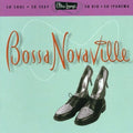 the album cover for Ultra Lounge - Bossa Novaville: Ultra Lounge 14 / Various