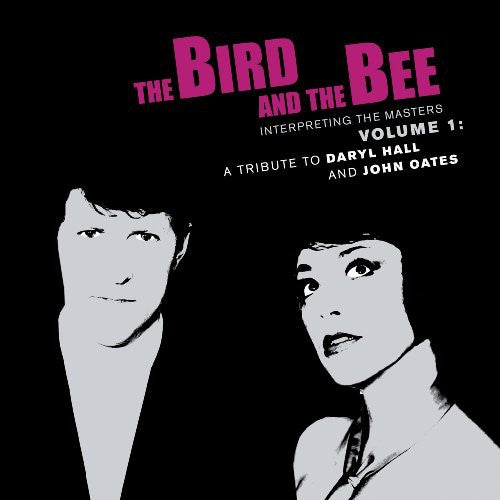 the album cover for The Bird And The Bee - Interpreting The Masters, Vol. 1: A Tribute To Daryl Hall and John OaTes