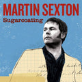 the album cover for Martin Sexton - Sugarcoating