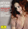 the album cover for PATRICIA PETIBON - Rosso: Italian Baroque Arias