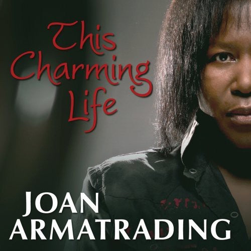 the album cover for Joan Armatrading - This Charming Life