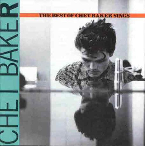 the album cover for Chet Baker - Best of: Chet Baker Sings