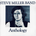 the album cover for Steve Miller Band - Anthology