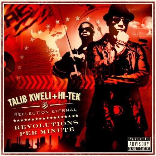 the album cover for Reflection Eternal: Talib Kweli - Revolutions Per Minute