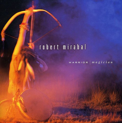 the album cover for Robert Mirabal - Warrior Magician