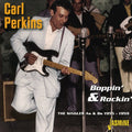the album cover for Carl Perkins - Boppin & Rockin Singles 1955-59 [Import]