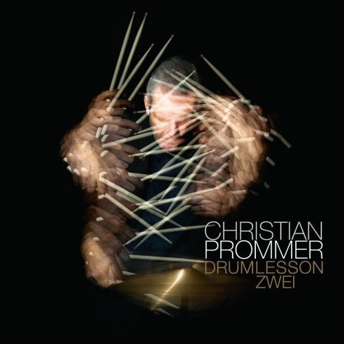 the album cover for Christian Prommer - Drumlesson Zwei