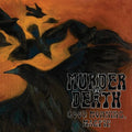 the album cover for Murder By Death - Good Morning, Magpie