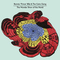 the album cover for Bonnie Prince Billy & The Cairo Gang - The Wonder Show Of The World