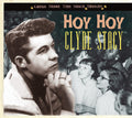 the album cover for Clyde Stacy - Hoy Hoy-Gonna Shake This Shack Tonight [Import]