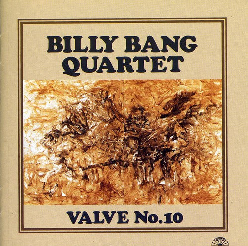 the album cover for Billy Bang Quartet - Valve No. 10 [Import]