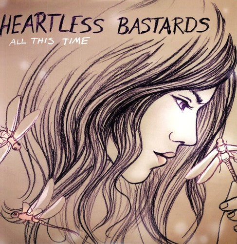 the album cover for Heartless Bastards - All This Time