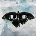 the album cover for Our Last Night - We Will All Evolve