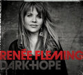 the album cover for RENEE FLEMING - Dark Hope