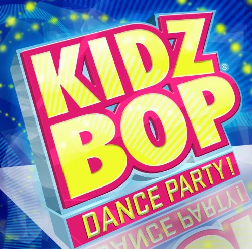 the album cover for Kidz Bop - Kidz Bop Dance Party