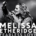the album cover for Melissa Etheridge - Fearless Love