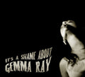 the album cover for Gemma Ray - It's a Shame About Gemma Ray