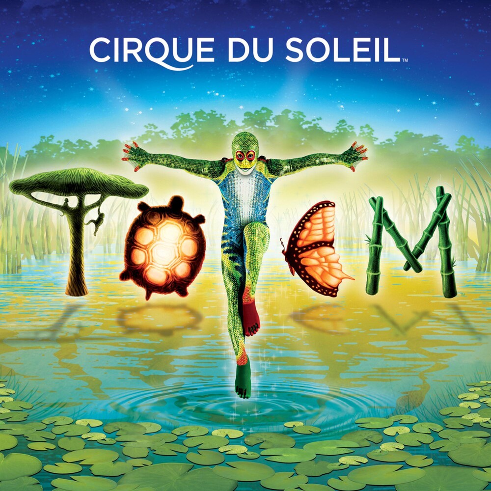 the album cover for Cirque Du Soleil - Totem