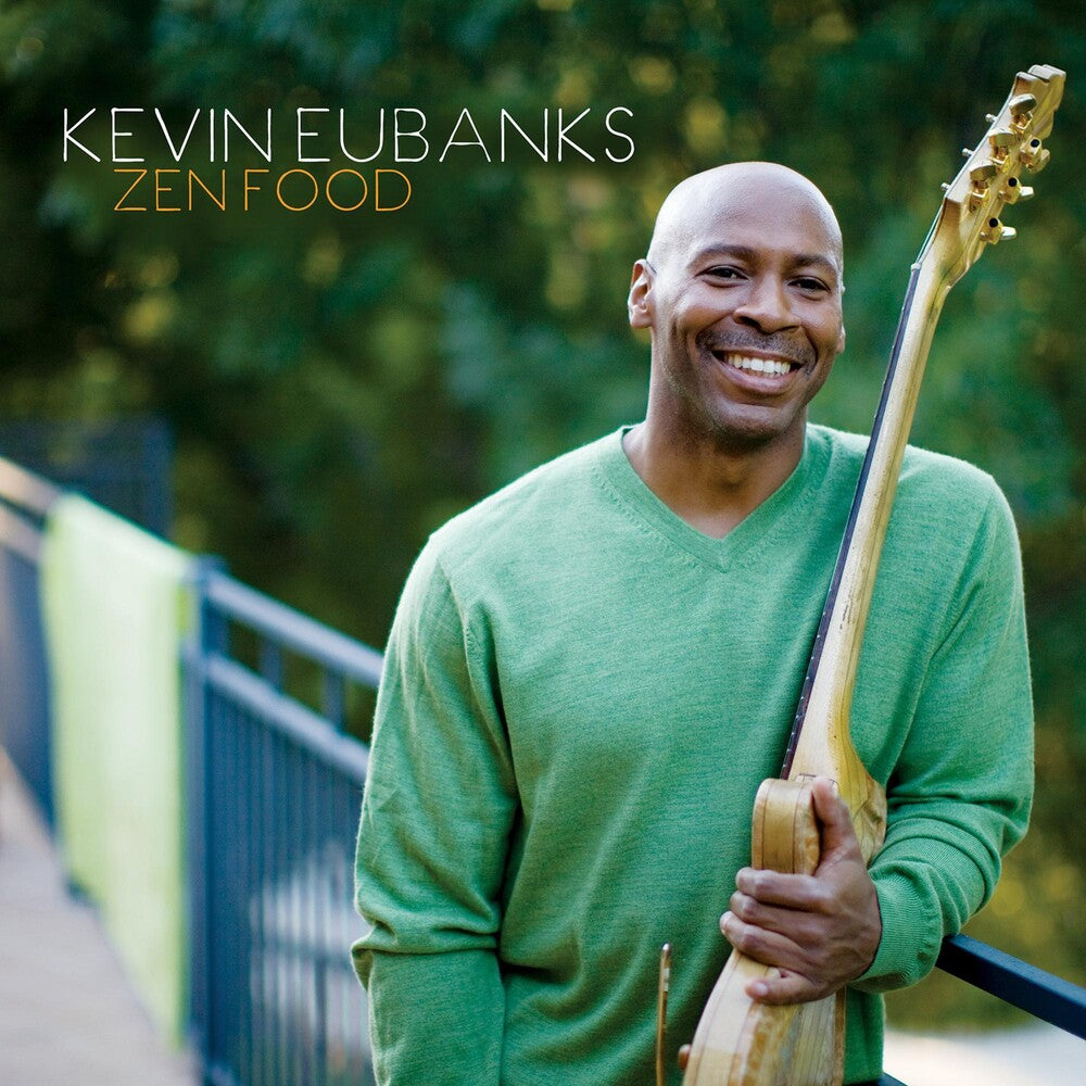 the album cover for Kevin Eubanks - Zen Food