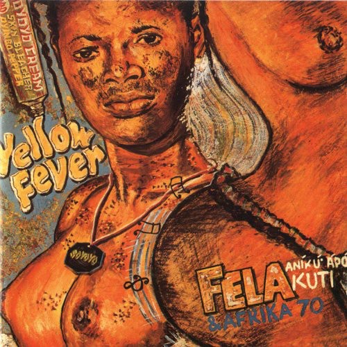 the album cover for Fela Kuti - Yellow Fever & Na Poi