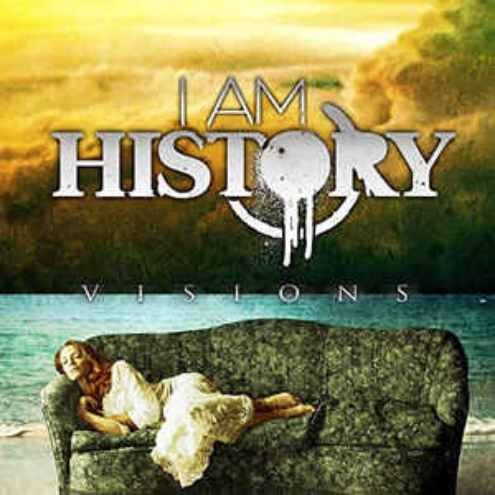 the album cover for I Am History - Visions